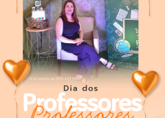 🌹 Homenagem ao Dia do Professor – A Adriana e a todos os educadores de São Sebastião do Umbuzeiro