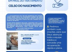 🤝 CAMPANHA SOLIDÁRIA EM PROL DO TRATAMENTO DE CELSO DO NASCIMENTO