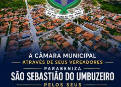 Câmara Municipal de São Sebastião do Umbuzeiro Parabeniza o Município pelos Seus 67 Anos de Emancipação Política